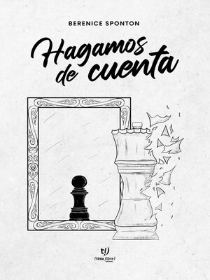 cover image of Hagamos de cuenta